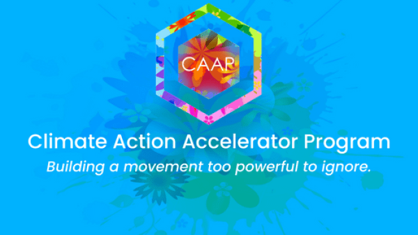 Graphic with logo for the Climate Action Accelerator Program Building a Movement too powerful to ignore.