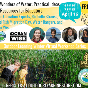 The Wonders of Water: Practical Ideas and Resources for Educators